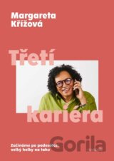Třetí kariéra