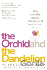 The Orchid and the Dandelion
