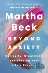 Beyond Anxiety
