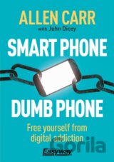 Smart Phone Dumb Phone