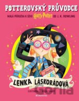 Potterovský průvodce: Lenka Láskorádová