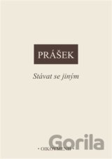 Stávat se jiným
