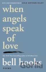 When Angels Speak of Love