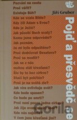 Pojď a přesvědč se
