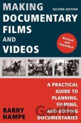 Making Documentary Films and Videos