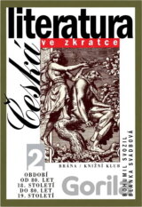 Česká literatura ve zkratce 2.