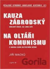 Kauza Zábrodský - utajené stránky hokejové historie 2