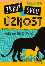 Zkroť svou úzkost
