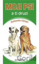 Moji psi a ti druzí