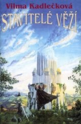 Stavitelé věží