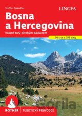 Bosna a Hercegovina - turistický průvodce Rother