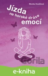 Jízda na horské dráze emocí