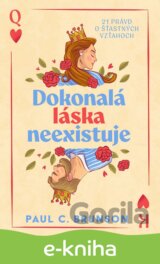 Dokonalá láska neexistuje