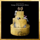 Boomtown Rats: The First 50 Years: Songs Of Boomtown Glory