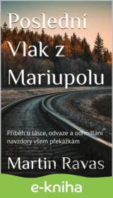 Poslední Vlak z Mariupolu