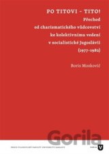 Po Titovi - Tito!