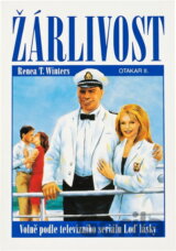 Žárlivost : volně podle televizního seriálu Loď lásky