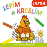 Lepím a kreslím - Zelený sešit / Zelený zošit