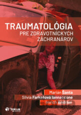 Traumatológia pre zdravotníckych záchranárov