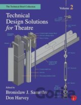 Technical Design Solutions for Theatre Volume 2
