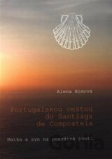 Portugalskou cestou do Santiaga de Compostela