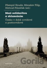 Mezi solidaritou a zklamáním