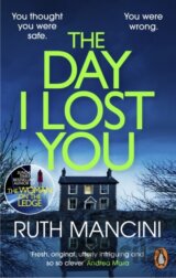 The Day I Lost You