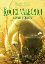 Kočičí válečníci: Znamení hvězd (1) - Čtvrtý učedník
