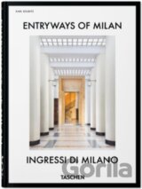 Entryways of Milan. Ingressi di Milano. 45th Ed.