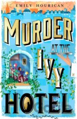 Murder at the Ivy Hotel