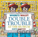 Where´s Wally? Double Trouble at the Museum: The Ultimate Spot-the-Difference Book!