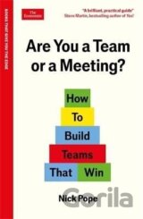 Are You a Team or a Meeting?