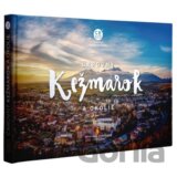 Čarovný Kežmarok a okolie