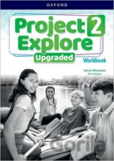 Project Explore Upgraded edition 2 Workbook