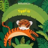 Tygřík - Maňásková knížka