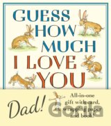 Guess How Much I Love You, Dad!