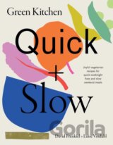 Green Kitchen: Quick & Slow