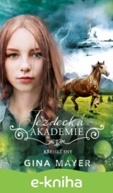 Jezdecká akademie: Křehké sny