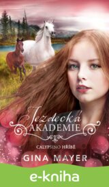 Jezdecká akademie: Calypsino hříbě