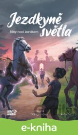 Jezdkyně světla - Stíny nad Jorvikem