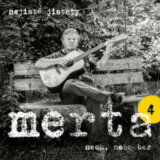 Vladimír Merta:  Nech, nebo ber. Nejisté jistoty 4