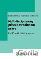 Multidisciplinárny prístup v rodinnom práve