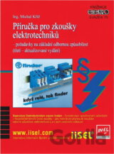 Příručka pro zkoušky elektrotechniků : požadavky na základní odbornou způsobilost