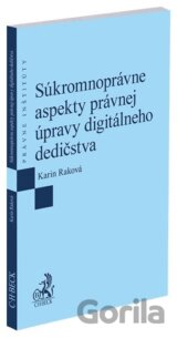 Súkromnoprávne aspekty právnej úpravy digitálneho dedičstva