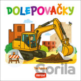 Dolepovačky - Technika