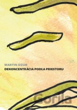 Dekoncentrácia podľa priestoru