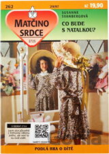 Co bude s Natalkou?