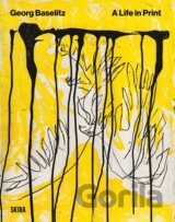 Baselitz. A Life In Print