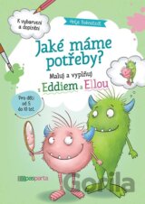 Jaké máme potřeby?
