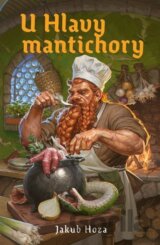 U Hlavy mantichory